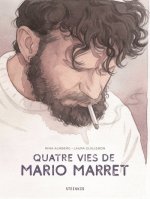 Quatre vies de Mario Marret