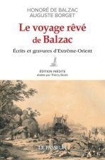 Le voyage rêvé de Balzac - Écrits sur la Chine