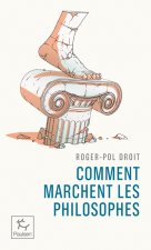 Comment marchent les philosophes ?