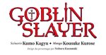 Goblin Slayer - tome 13