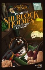 Incarnez Sherlock Holmes dans l'affaire du banquier Lewing