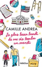Le plus beau lundi de ma vie... tomba un mardi !