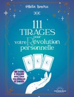 111 tirages pour votre évolution personnelle