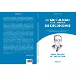 LE MUSULMAN DANS LE MONDE DE L'eCONOMIE