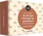 La petite boîte pour alléger sa charge mentale au quotidien et vivre plus heureux
