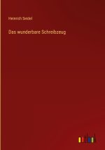 Das wunderbare Schreibzeug