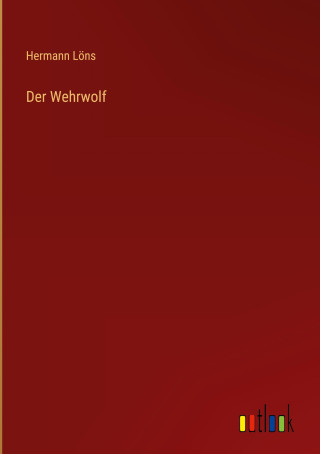 Der Wehrwolf
