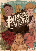 Piratas ? vista!