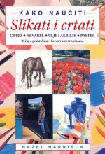 Kako naučiti slikati i crtati, mu