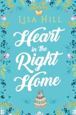 Heart in the Right Home