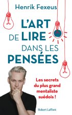 L'Art de lire dans les pensées