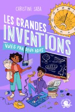 100 % Bio - Les grandes inventions vues par une ado