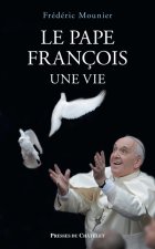 Le pape François, une vie