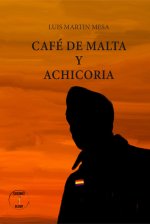 CAFE DE MALTA Y ACHICORIA
