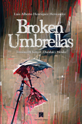 BROKEN UMBRELLAS