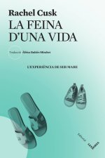 LA FEINA DUNA VIDA