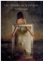 LAS VIRTUDES DE LA PERDIDA