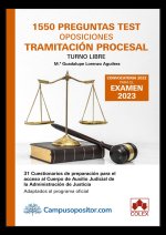 1550 PREGUNTAS TEST OPOSICIONES TRAMITACION PROCESAL. TURNO