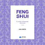 Feng Shui. La salud y el bienestar de tu casa. 5º edición