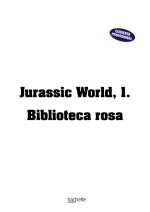 JURASSIC WORLD 1 BIBLIOTECA ROSA