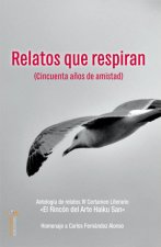 RELATOS QUE RESPIRAN