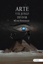 ARTE Y EL JUEGO DE VIVIR