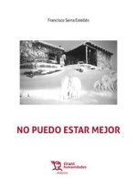 NO PUEDO ESTAR MEJOR