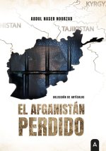 EL AFGANISTAN PERDIDO