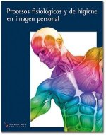 PROCESOS FISIOLOGICOS Y DE HIGIENE EN IMAGEN PERSONAL (2023)