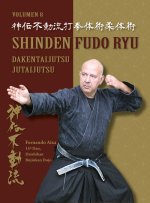Shinden Fudo ryu Dakentaijutsu Jutaijutsu (Ed. CAST)