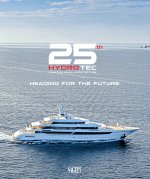 25th Hydro Tec Creative Naval Architecture. Heading for the future