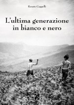 ultima generazione in bianco e nero