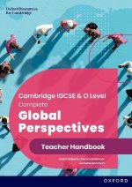 Cambridge IGCSEÂ® & O Level Complete Global Perspectives: Teacher Handbook  (Paperback)