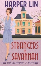 Strangers in Savannah: 1920s Historical Paranormal Mystery