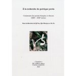 A la recherche du poétique perdu