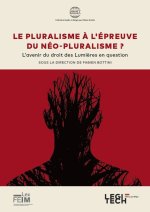 Le pluralisme à l'épreuve du néopluralisme ?