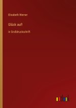 Glück auf!