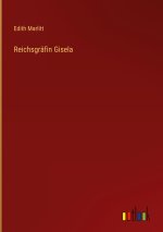Reichsgräfin Gisela