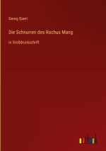 Die Schnurren des Rochus Mang