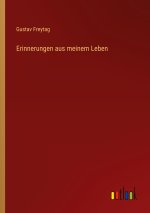 Erinnerungen aus meinem Leben