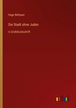Die Stadt ohne Juden