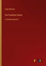 Die freudlose Gasse