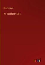 Die freudlose Gasse