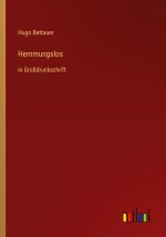 Hemmungslos