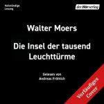 Die Insel der tausend Leuchttürme