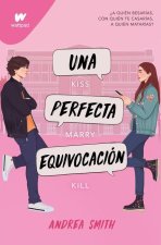 Una Perfecta Equivocación / The Perfect Mistake