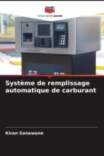 Syst?me de remplissage automatique de carburant