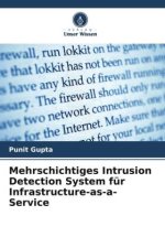 Mehrschichtiges Intrusion Detection System für Infrastructure-as-a-Service