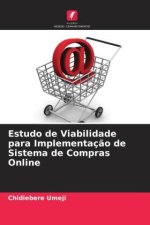 Estudo de Viabilidade para Implementaç?o de Sistema de Compras Online