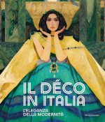 Déco in Italia. L'eleganza della modernità